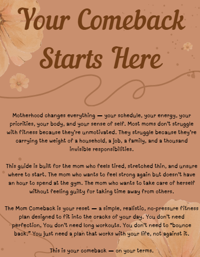 Text on a brown background with floral elements, titled 'Your Comeback Starts Here'.