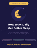 How to Actually Get Better Sleep